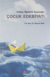 Türkçe Öğretimi Açısından Çocuk Edebiyatı