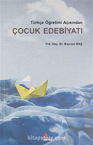 Türkçe Öğretimi Açısından Çocuk Edebiyatı