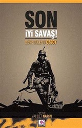 Son İyi Savaş!