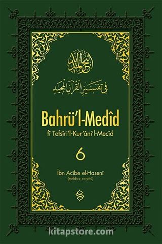 Bahrü'l-Medid (6. Cilt)