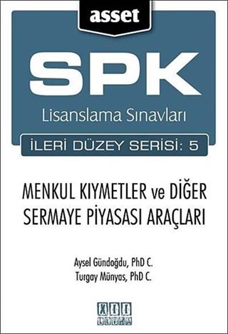 ASSET Menkul Kıymetler ve Diğer Sermaye Piyasası Araçları