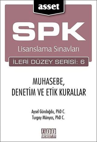 ASSET Muhasebe, Denetim ve Etik Kurallar