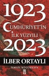 Cumhuriyet'in İlk Yüzyılı (1923-2023)