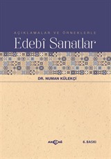 Açıklamalar ve Örneklerle Edebi Sanatlar