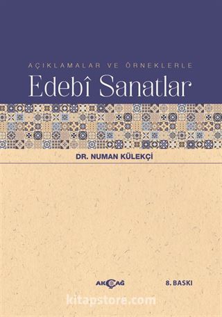 Açıklamalar ve Örneklerle Edebi Sanatlar