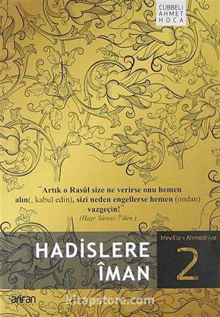 Hadislere İman -2