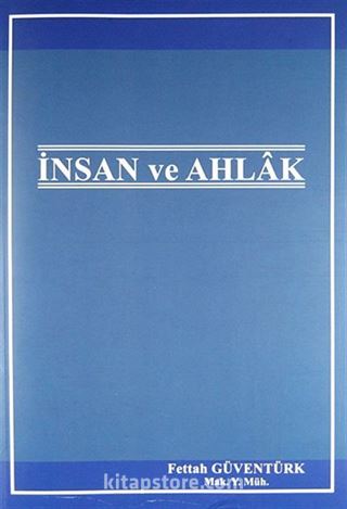 İnsan ve Ahlak