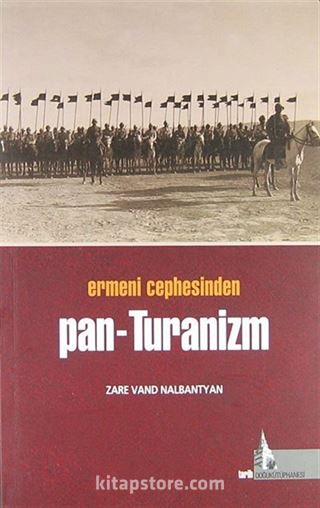 Ermeni Cephesinden Pan-Turanizm