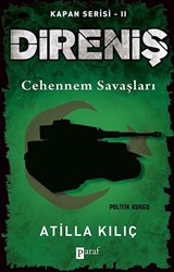 Direniş - Kapan Serisi -2