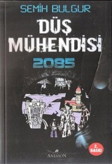 Düş Mühendisi 2085