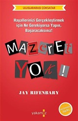 Mazeret Yok!