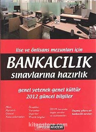 Lise ve Önlisans Mezunları İçin Bankacılık Sınavlarına Hazırlık