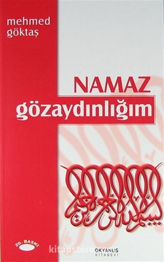 Namaz Gözaydınlığım