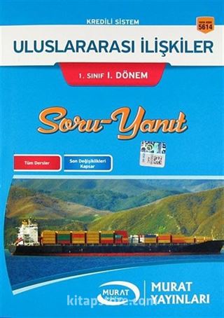 Kredili Sistem Uluslararası İlişkiler 1. Sınıf 1. Dönem Soru-Yanıt (Kod:5614)