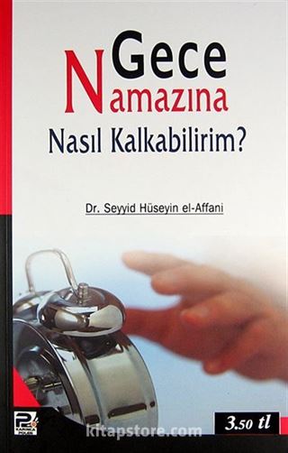 Gece Namazına Nasıl Kalkabilrim?