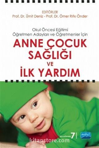 Anne Çocuk Sağlığı ve İlk Yardım