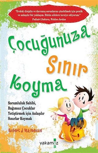 Çocuğunuza Sınır Koyma