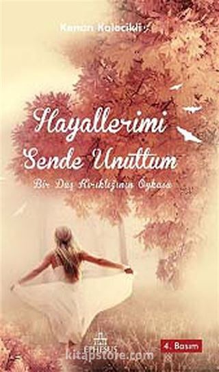 Hayallerimi Sende Unuttum