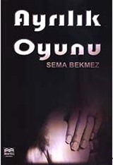 Ayrılık Oyunu