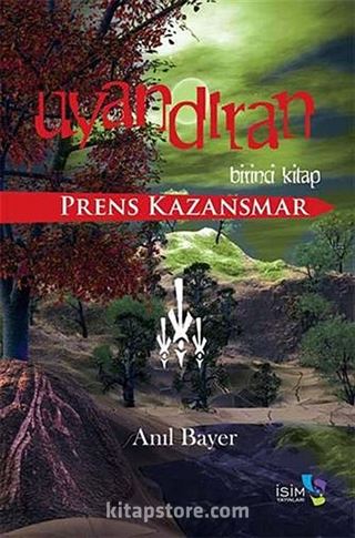 Uyandıran - Birinci Kitap