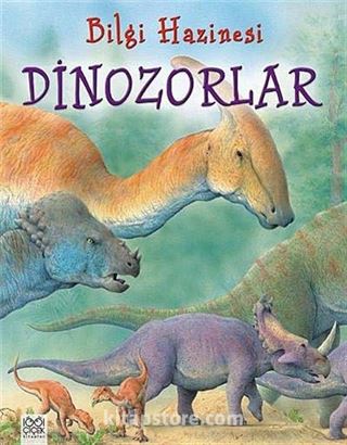 Dinozorlar / Bilgi Hazinesi