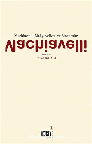 Machiavelli, Makyavelizm ve Modernite