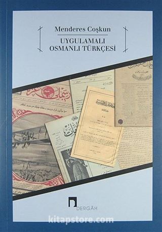 Uygulamalı Osmanlı Türkçesi