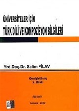 Üniversitler İçin Türk Dili ve Kompozisyon Bilgileri