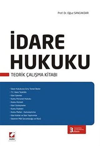 İdare Hukuku Teorik Çalışma Kitabı