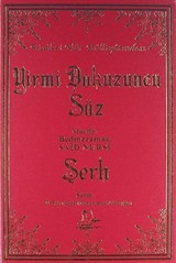 Risale-i Nur Külliyatından Yirmi Dokuzuncu Söz Şerhi