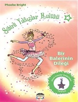 Bir Balerinin Dileği / Sihirli Yıldızlar Kulübü -6