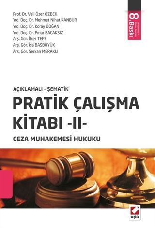 Pratik Çalışma Kitabı -II Ceza Muhakemesi Hukuku