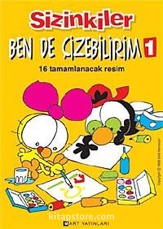 Sizinkiler / Ben de Çizebilirim -1