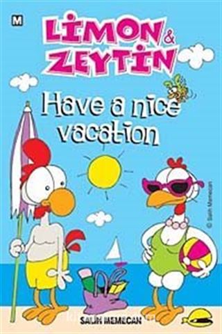 Limon ile Zeytin / Have a Nice Vacation