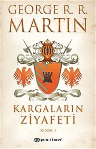 Kargaların Ziyafeti (2 Kitap) / Buz ve Ateşin Şarkısı 4