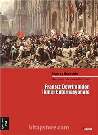 Fransız Devriminden İkinci Enternasyonale (2. Cilt)