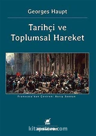 Tarihçi ve Toplumsal Hareket