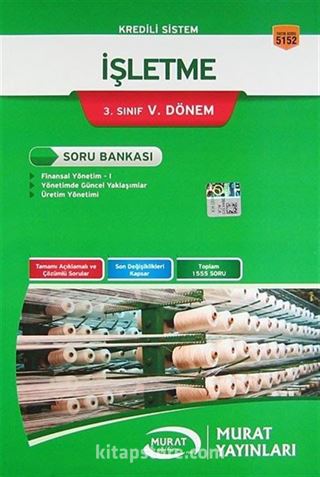 3. Sınıf V. Dönem Kredili Sistem İşletme Soru Bankası (Kod:5152)