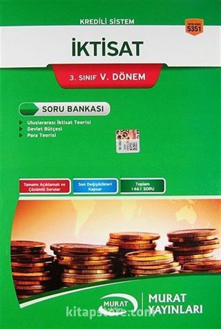 3. Sınıf V. Dönem Kredili Sistem İktisat Soru Bankası (Kod:5351)