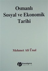 Osmanlı Sosyal ve Ekonomik Tarihi