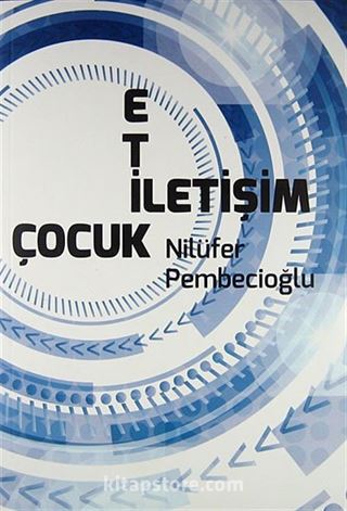 Etik İletişim Çocuk