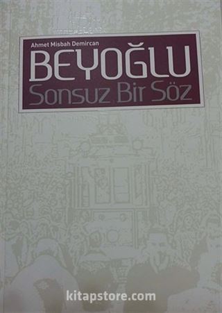 Beyoğlu Sonsuz Bir Söz