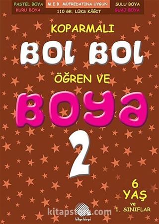 Koparmalı Bol Bol Öğren ve Boya 2. Sınıf -2 (6 Yaş)