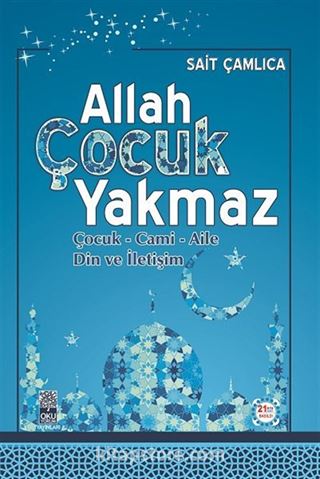 Allah Çocuk Yakmaz