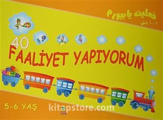 40 Faaliyet Yapıyorum (5-6 Yaş)