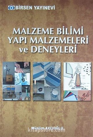 Malzeme Bilimi Yapı Malzemeleri ve Deneyleri