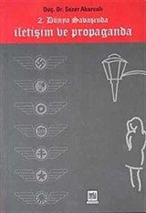 2. Dünya Savaşında İletişim ve Propaganda