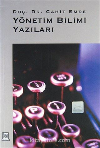 Yönetim Bilimi Yazıları