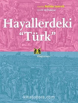 Hayallerdeki Türk