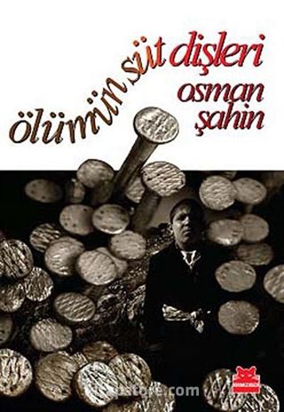 Ölümün Süt Dişleri